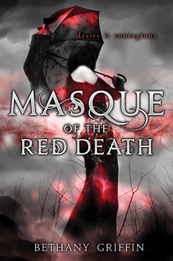Masque of the Red Death by Bethany Griffin